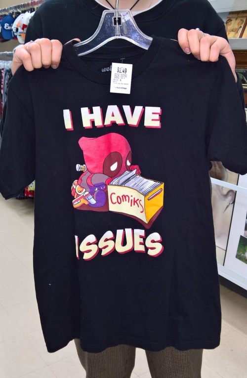 I have issues, Deadpool